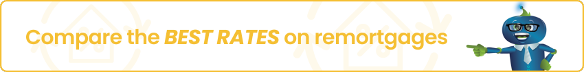 Compare Remortgages